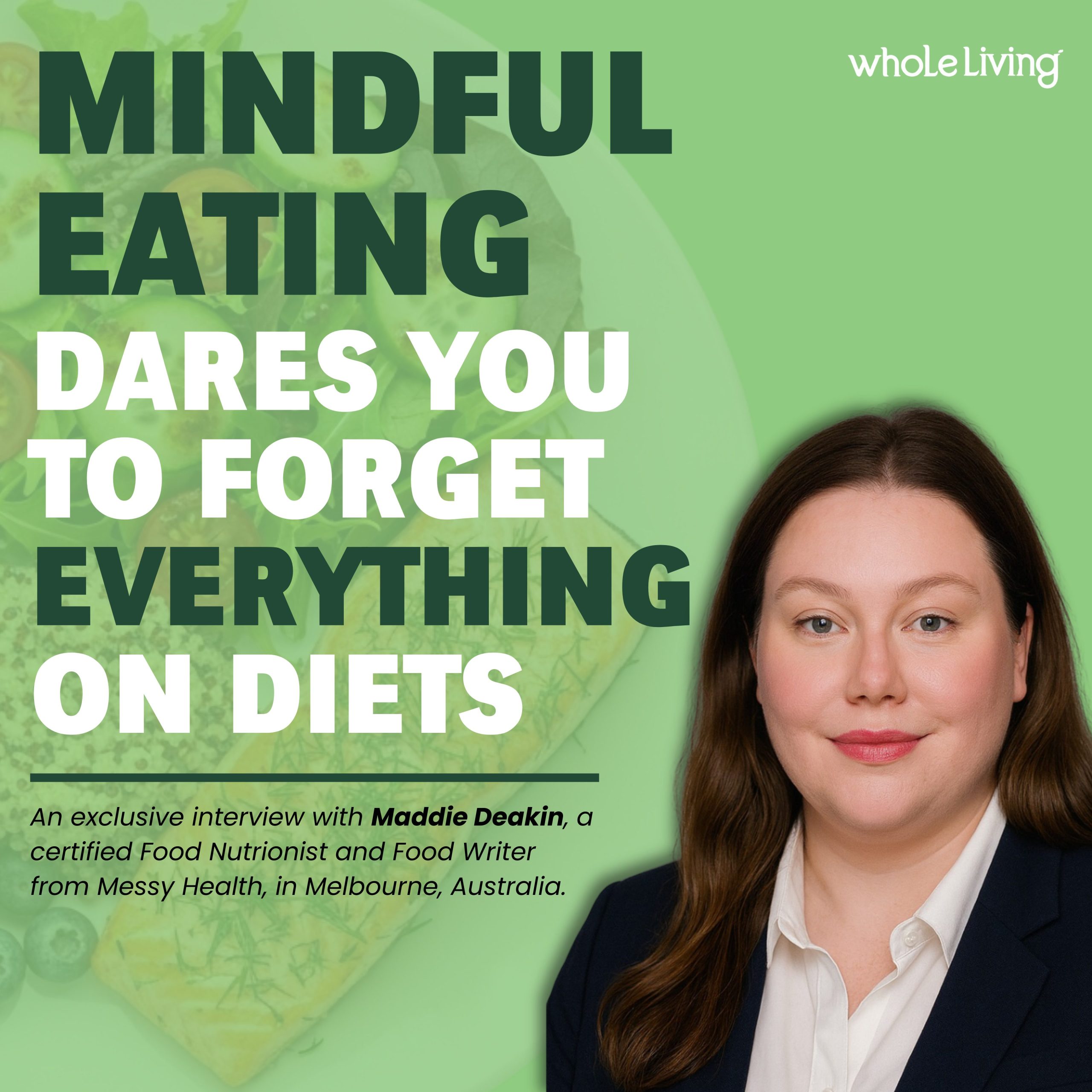 Mindful Eating Dares You to Forget Everything on Diets