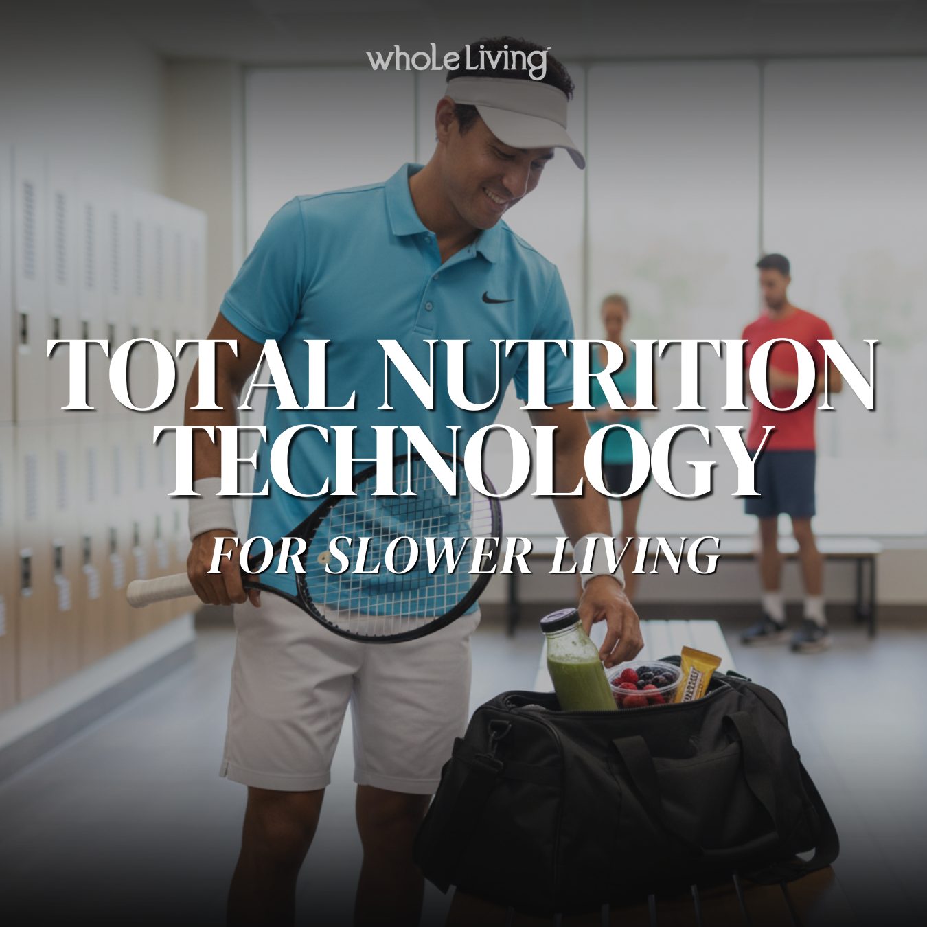 Total Nutrition Technology for Slower Living